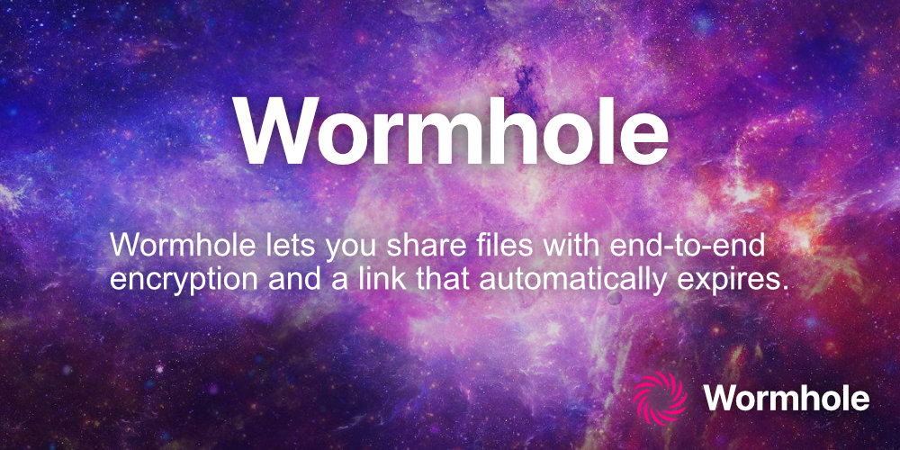 Wormhole - Simple, private file sharing